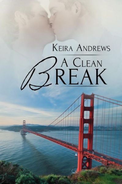 Cover for Keira Andrews · A Clean Break (Gay Amish Romance) (Volume 2) (Paperback Book) (2015)