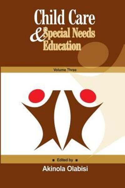 Cover for Akinola Olabisi · Child Care &amp; Special Needs Education (Paperback Book) (2019)