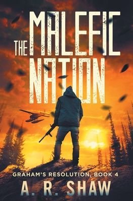 Cover for A R Shaw · The Malefic Nation (Pocketbok) (2020)