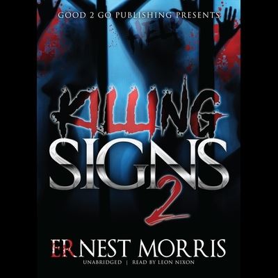 Killing Signs 2 - Ernest Morris - Music - Blackstone Publishing - 9781094177878 - January 26, 2021