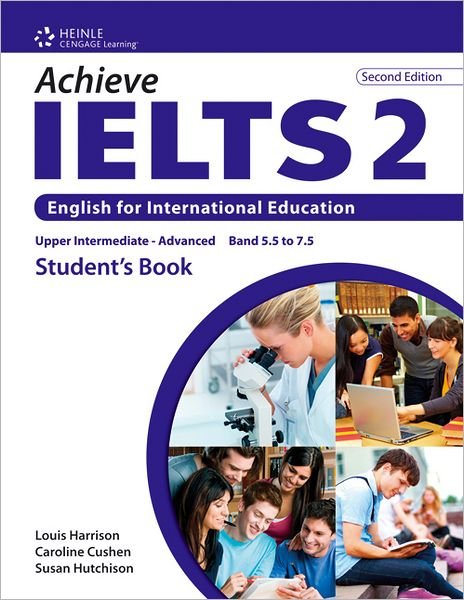 Cover for Harrison, Louis (Department of Radiation Oncology, Memorial Sloan-Kettering, New York, USA) · Achieve IELTS 2 (Pocketbok) (2012)