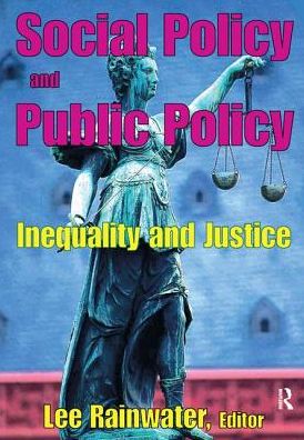 Cover for Yung-Teh Chow · Social Policy and Public Policy: Inequality and Justice (Hardcover Book) (2017)