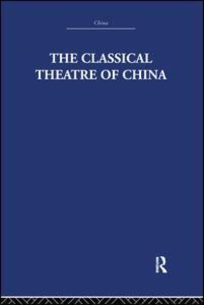 Cover for A.C. Scott · The Classical Theatre of China (Pocketbok) (2016)