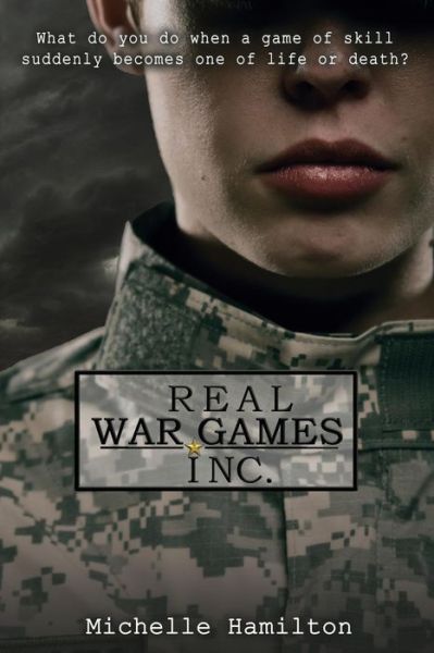 Cover for Michelle Hamilton · Real War Games Inc. (Paperback Book) (2014)