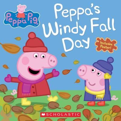 Cover for Scholastic Inc · Peppa's Windy Fall Day (Book) (2018)