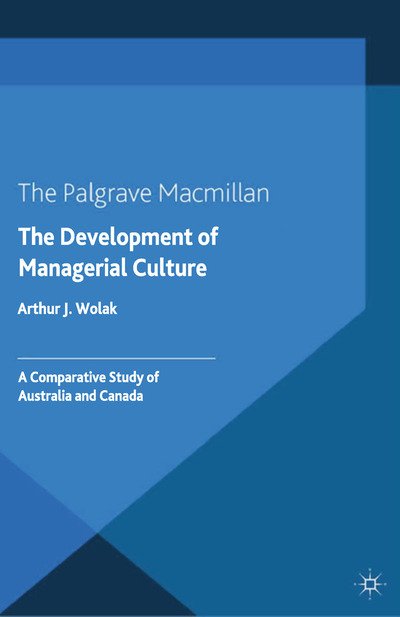 Cover for Wolak · The Development of Managerial Cul (Bok) (2014)