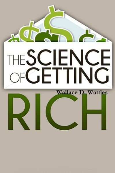Cover for Wallace D. Wattles · The Science of Getting Rich (Paperback Bog) (2016)