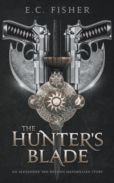 Hunter's Blade - E. C. Fisher - Outro - Draft2Digital - 9781393115878 - 20 de junho de 2021