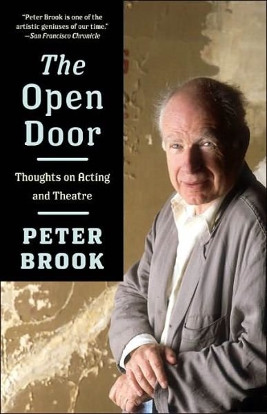 The Open Door - Peter Brook - Bøger - Anchor - 9781400077878 - 4. januar 2005