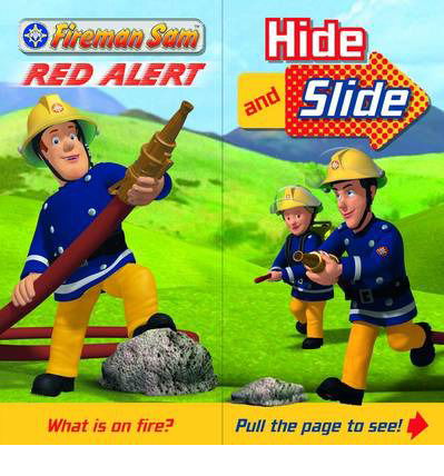 Cover for Egmont Publishing UK · Fireman Sam: Red Alert! Hide and Slide (Innbunden bok) (2014)