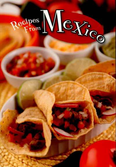 Cover for Dana Meachen Rau · Recipes from Mexico - Global Cookery (Paperback Book) (2015)