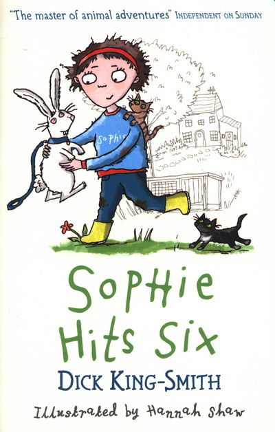 Cover for Dick King-Smith · Sophie Hits Six - Sophie Adventures (Paperback Book) (2015)