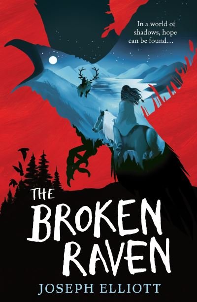Cover for Joseph Elliott · The Broken Raven (Shadow Skye, Book Two) (Paperback Book) (2021)