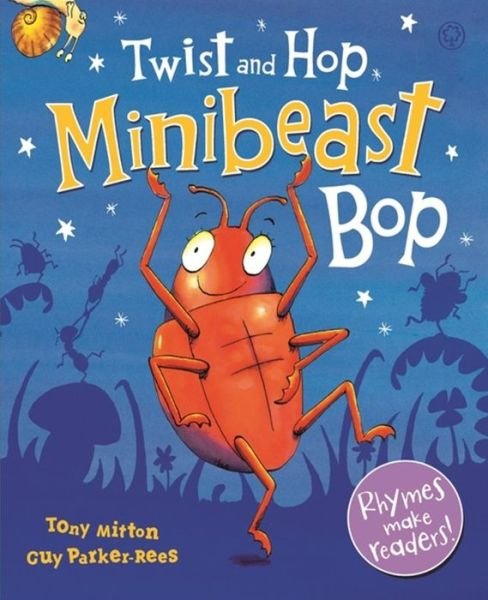 Cover for Tony Mitton · Twist and Hop, Minibeast Bop! (Taschenbuch) (2016)