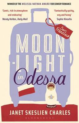 Cover for Janet Skeslien Charles · Moonlight in Odessa (Paperback Book) (2011)