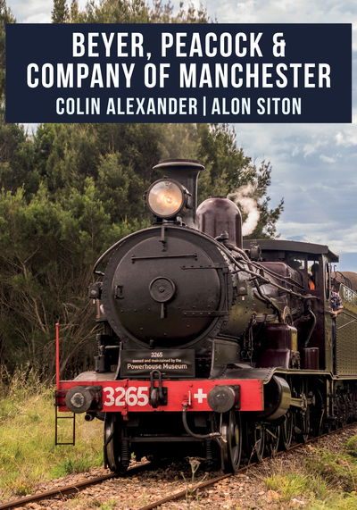 Cover for Colin Alexander · Beyer, Peacock &amp; Company of Manchester (Paperback Book) (2019)