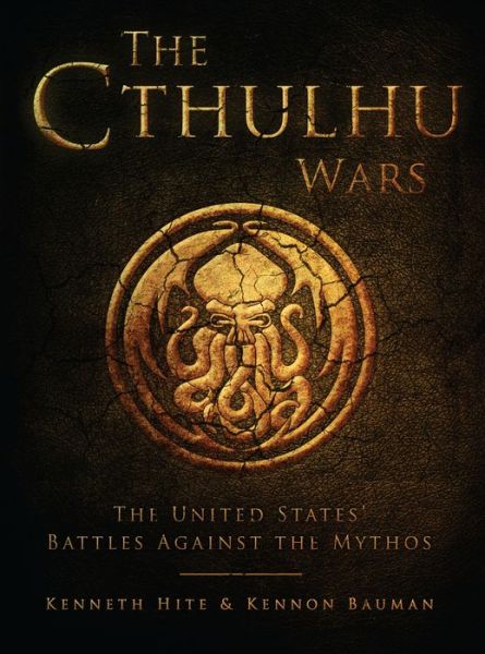 Cover for Kenneth Hite · The Cthulhu Wars: The United States' Battles Against the Mythos - Dark Osprey (Paperback Book) (2016)