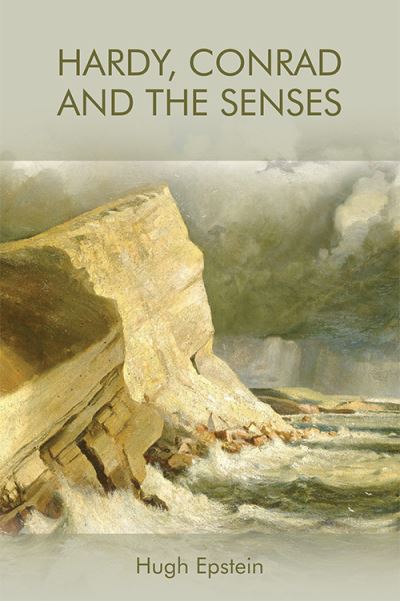 Cover for Hugh Epstein · Hardy, Conrad and the Senses (Paperback Book) (2021)