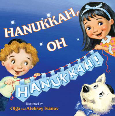 Cover for Olga Ivanov · Hanukkah, Oh Hanukkah! (Paperback Book) (2024)