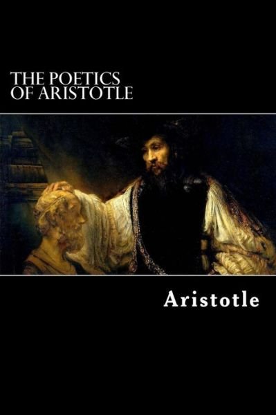 Cover for Aristotle · The Poetics of Aristotle (Paperback Book) (2012)