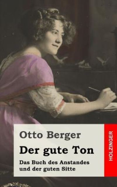 Cover for Otto Berger · Der gute Ton (Paperback Book) (2013)