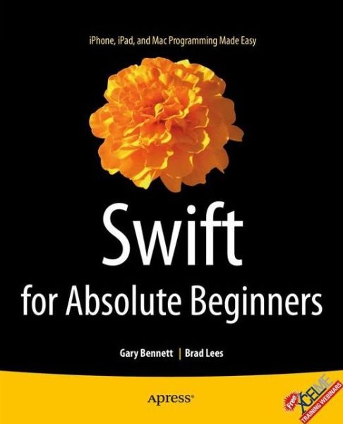 Cover for Gary Bennett · Swift for Absolute Beginners (Taschenbuch) [1st edition] (2014)