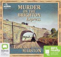 Cover for Edward Marston · Murder on the Brighton Express - Railway Detective (Audiobook (MP3)) [Unabridged edition] (2015)