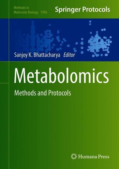 Cover for Metabolomics: Methods and Protocols - Methods in Molecular Biology (Hardcover Book) [2019 edition] (2019)