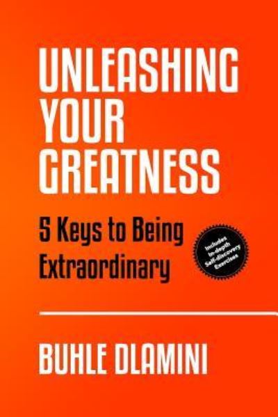 Cover for Buhle Dlamini · Unleashing Your Greatness (Paperback Bog) (2017)