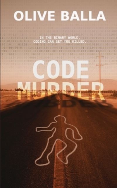 Cover for Olive Balla · Code Murder (Paperback Book) (2020)