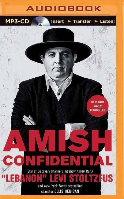 Amish Confidential: Looking for Trouble on Heaven's Back Roads - Levi Stoltzfus - Hörbuch - Audible Studios on Brilliance - 9781511308878 - 27. Oktober 2015