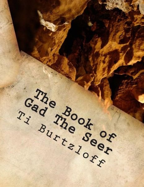 Cover for Ti Burtzloff · The Book of Gad the Seer: Gujarati Translation (Paperback Book) (2015)