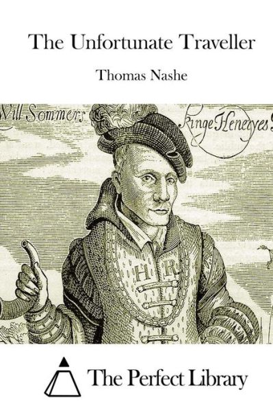 Cover for Thomas Nashe · The Unfortunate Traveller (Paperback Book) (2015)