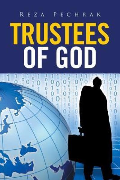 Cover for Reza Pechrak · Trustees of God (Paperback Book) (2016)