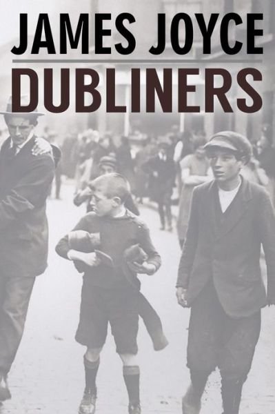 Cover for James Joyce · Dubliners (Pocketbok) (2015)