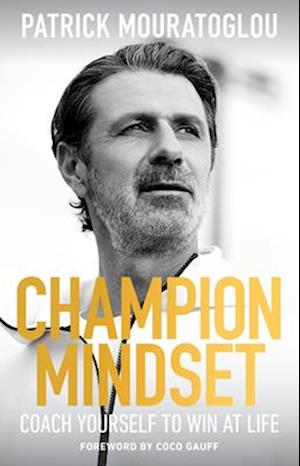 Cover for Patrick Mouratoglou · Champion Mindset (Book) (2025)