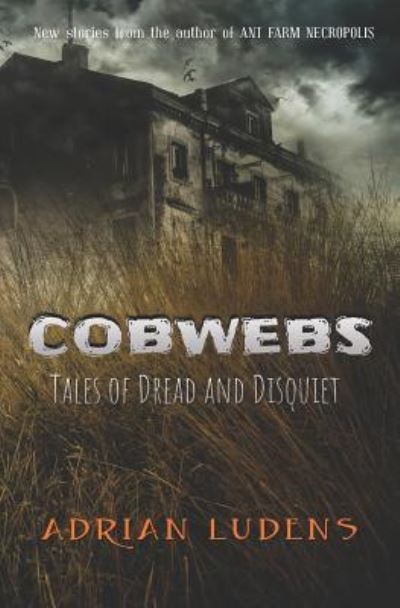 Cover for Adrian Ludens · Cobwebs (Paperback Book) (2019)