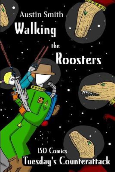 Cover for Austin Smith · Walking the Roosters (Paperback Book) (2016)