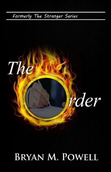 Cover for Bryan M Powell · The Order (Paperback Book) (2017)