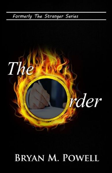 Cover for Bryan M Powell · The Order (Paperback Book) (2017)