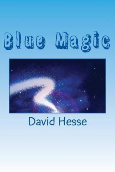 Cover for David Hesse · Blue Magic (Paperback Book) (2016)