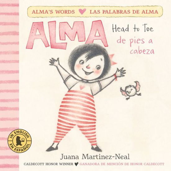 Cover for Juana Martinez-Neal · Alma, Head to Toe / Alma, de Pies a Cabeza (Bog) (2023)