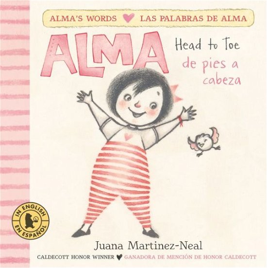 Cover for Juana Martinez-Neal · Alma, Head to Toe / Alma, de Pies a Cabeza (Bog) (2023)