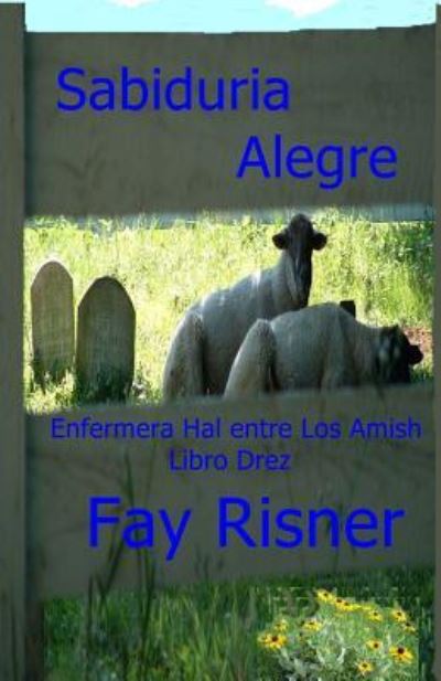 Cover for Fay Risner · Sabiduria Alegre (Paperback Book) (2017)