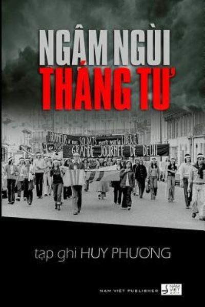 Cover for Huy Phuong · Ngam Ngui Thang Tu (Paperback Book) (2017)