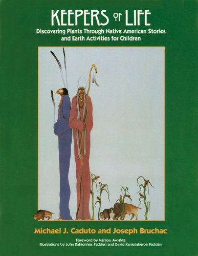 Cover for Michael J. Caduto · Keepers of Life: Discovering Plants Through Native American Stories and Earth Activities for Children (Keepers of the Earth) (Paperback Book) (1997)