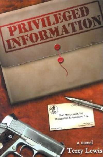 Cover for Terry Lewis · Privileged Information (Hardcover Book) (2003)