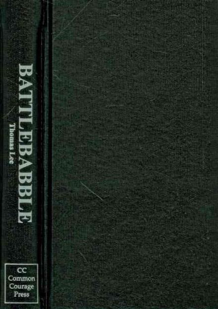 Cover for Thomas Lee · Battle Babble: Selling War in America (Hardcover Book) (2005)