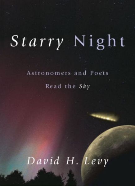 Cover for David H. Levy · Starry Night: Astronomers and Poets Read the Sky (Paperback Book) (2000)