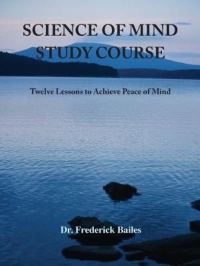 Cover for Frederick Bailes · Science of Mind Study Course (Paperback Book) (2018)